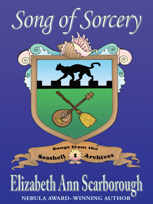 Title details for Song of Sorcery by Elizabeth Ann Scarborough - Available